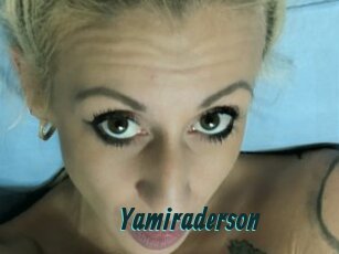 Yamiraderson