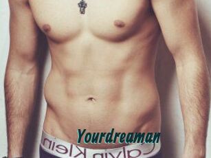 Yourdreaman