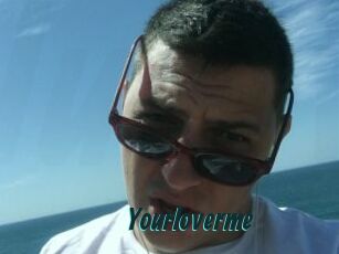 Yourloverme