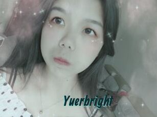 Yuerbright