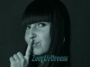 ZoeyUrDream
