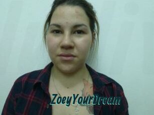 ZoeyYourDream